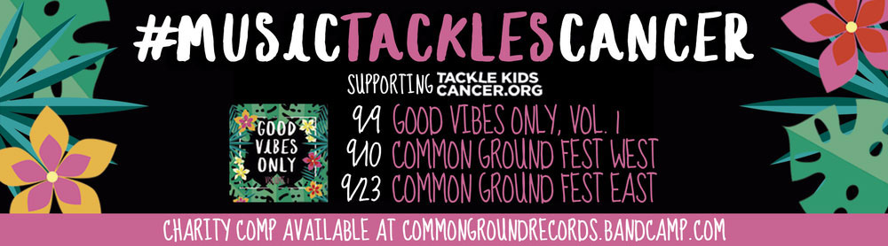 Common Ground Records Partners with Tackle Kids Cancer